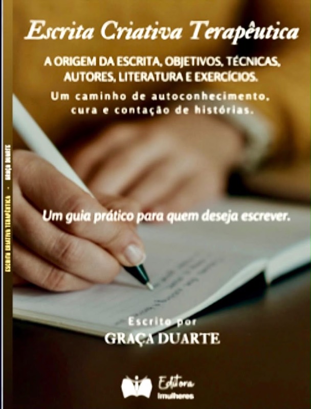 Capa do livro Escrita Criativa Terapêutica, de Graça Duarte